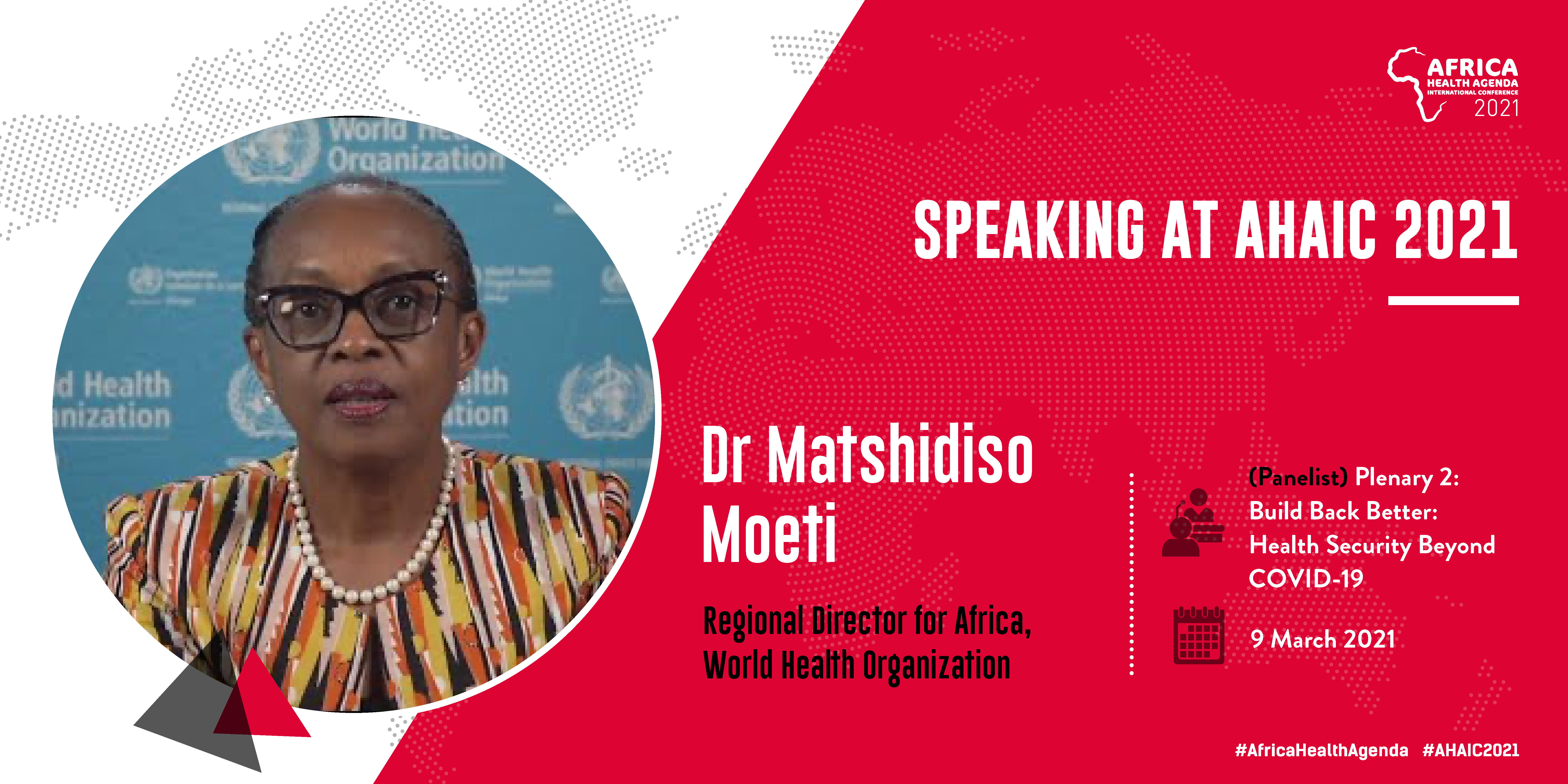 Dr Matshidiso Moeti - Speaking at AHAIC 2021 Conference